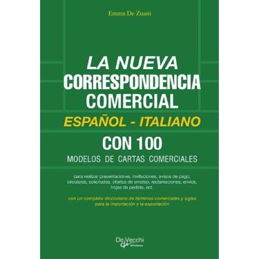 Imagem de La nueva correspondencia comercial Español - Italiano - Espanhol
