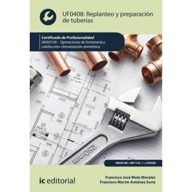 Imagem de Replanteo y preparación de tuberías. IMAI0108 - Operaciones de fontanería y calefacción-climatizació