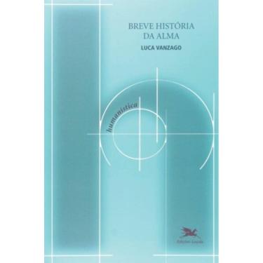 Imagem de Breve História Da Alma