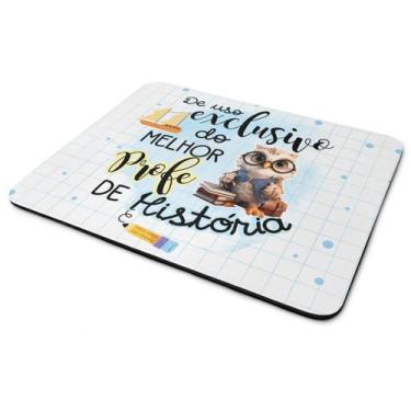 Imagem de Mouse Pad - Exclusivo do melhor professor de História - JPS INFO