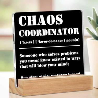 Imagem de Placa acrílica Chaos Coordinator, Thank You Gifts Placa decorativa de mesa transparente com suporte, presentes de agradecimento para mulheres, homens, colega de trabalho, professor, chefe, mãe