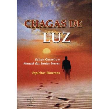 Imagem de Chagas de Luz - Romance Espiritual - ALIANÇA
