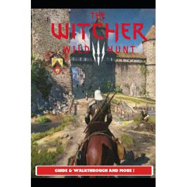 Imagem de The Witcher 3 Wild Hunt Guide & Walkthrough and MORE !