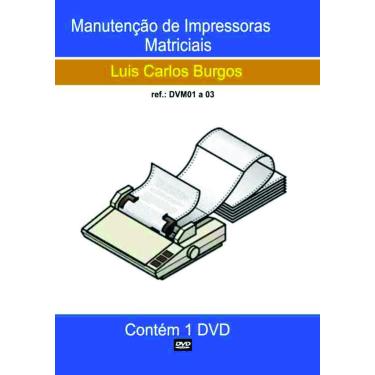 Imagem de Curso em DVD aula Impressoras Matriciais.Prof. Burgos