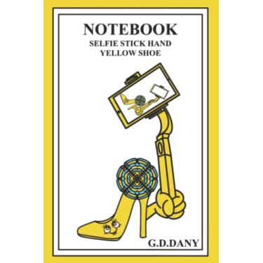 Imagem de NOTEBOOK SELFIE STICK HAND YELLOW SHOE