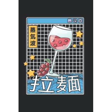 Imagem de Wine Glass Digital Japan Style Pastel Otaku Anime Vaporwave: Funny Japan Vaporwave Notebook/Journal | 120 Pages | Dot Grid Paper | 6x9 Inches | Matte