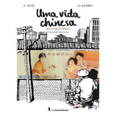 Imagem de Vida Chinesa, Uma - Vol. 3 - O Tempo Do Dinheiro