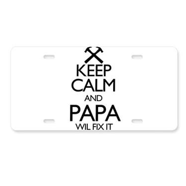 Imagem de DIYthinker Placa de licença Keep Calm and Papa Wil Fix It Decoração de aço inoxidável