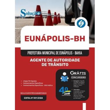 Imagem de Apostila Prefeitura de Eunápolis - BA 2024 - Agente de Autoridade de T