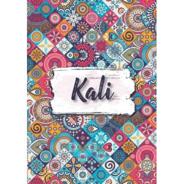 Imagem de Kali: Caderno A5 | Nome personalizado Kali | Presente de aniversário para mulheres, menina, mãe, irmã, filha... | Design: floral étnico | diário de 120 páginas pautadas, tamanho pequeno A5 (cerca de 6
