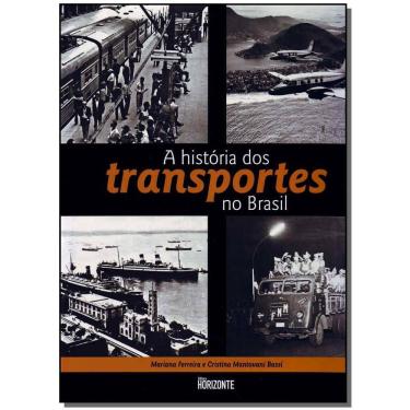 Imagem de História dos Transportes no Brasil, A