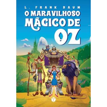 Imagem de Livro - O Maravilhoso Mágico de Oz