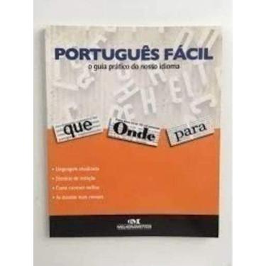 Imagem de Português Fácil - O Guia Prático Do Nosso Idioma