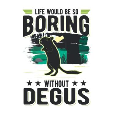 Imagem de Degu Tagesplaner: Life would be so boring without Degus/Kalender 2023 & 2024 / Wochenplaner Tagesplaner Planer/Planungsbuch To-Do-Liste / 6x9 Zoll / 100 ausfüllbare Seiten