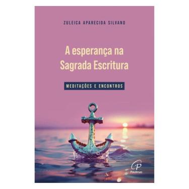 Imagem de A Esperança Na Sagrada Escritura
