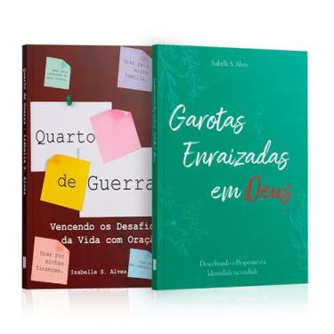Imagem de Kit 2 Livros - Intimidade Espiritual  Quarto de Guerra + Garotas Enrai