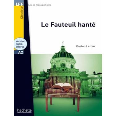 Imagem de Le Fauteuil Hante - Lff A2 - HACHETTE FRANCA
