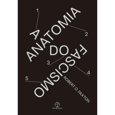 Imagem de A Anatomia do Fascismo - PAZ E TERRA, Sortido