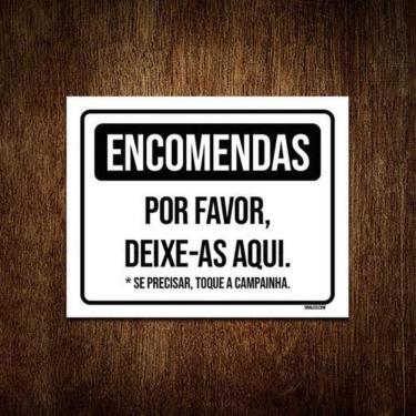 Imagem de Kit 3 Placa De Sinalização - Encomendas Deixe-As Aqui