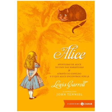 Imagem de Alice: Aventuras de Alice no País das Maravilhas & Através do Espelho e o que Alice Encontrou Por Lá