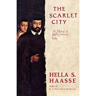 Imagem de The Scarlet City: A Novel of 16th Century Italy (English Edition)