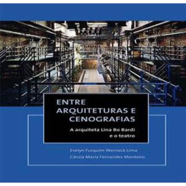 Imagem de Entre Arquiteturas E Cenografias