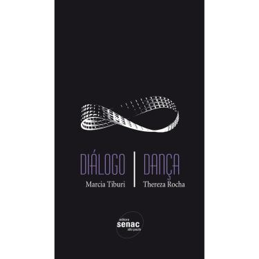 Imagem de Livro - Diálogo/Dança - Marcia Tiburi e Thereza Rocha