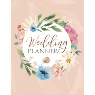 Imagem de Wedding Planner Notebook for Bride: Watercolor Floral Cover Design,Wedding Planning Organizer,Guest List Wedding Planner Journal,Perfect Way to Keep Track of Your Wedding Plans