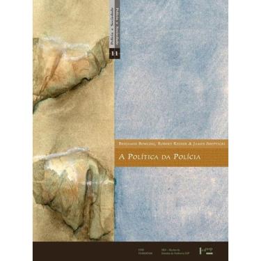 Imagem de A Política Da Polícia