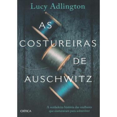 Imagem de Costureiras De Auschwitz, As