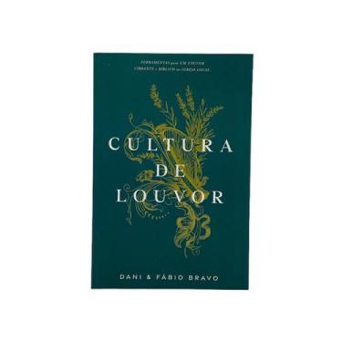 Imagem de Cultura Do Louvor - Dani E Fabio Bravo - Editora Jesuscopy
