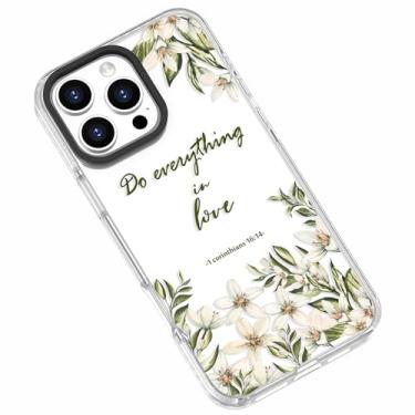 Imagem de Capa transparente e fofa compatível com iPhone 16 Pro para meninas e mulheres, versículo bíblico narcisos flores silvestres citações cristãs Corinthians 16 Pro: 14 capa protetora macia compatível com