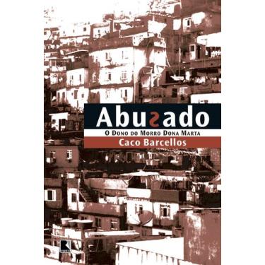 Imagem de Livro - Abusado - O dono do morro Dona Marta