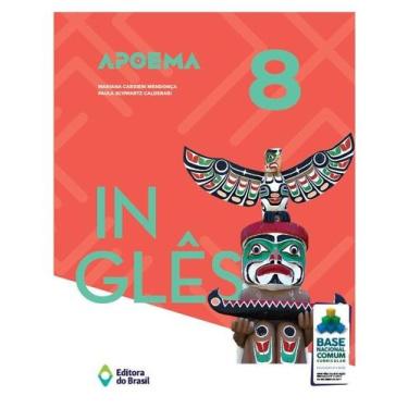 Imagem de Livro - Apoema Inglês - 8º ano - Ensino fundamental II