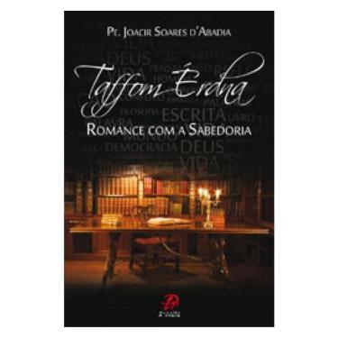 Imagem de Taffom Erdna: Romance Com A Sabedoria