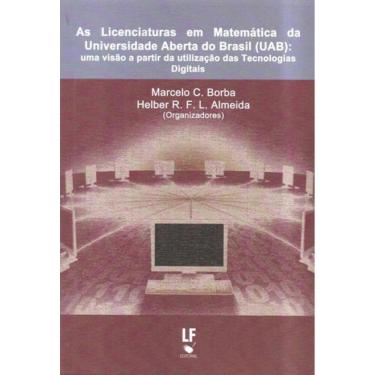 Imagem de As Licenciaturas Em Matematica Da Universidade Aberta Do Brasil (Uab): Uma Visão A Partir De Utiliza