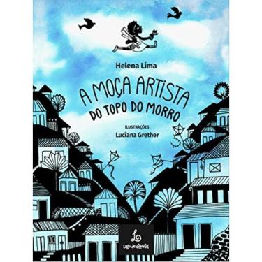 Imagem de A Moça Artista Do Topo Do Morro