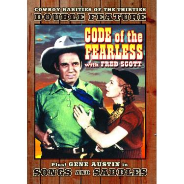 Imagem de Cowboy Rarities Of The 30s: Code of the Fearless (1939) / Songs and Saddles (1938)
