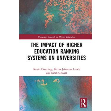 Imagem de The Impact of Higher Education Ranking Systems on Universities