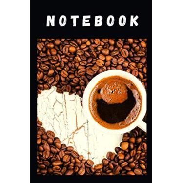 Imagem de Notebook: Coffee Time Relax Morning Life Wake Up Journal Teens Students Adults for Back to School and Home College Writing Notes