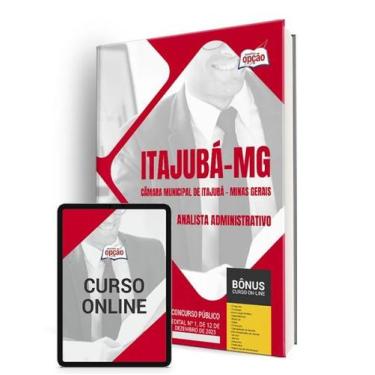 Imagem de Apostila Câmara de Itajubá - MG 2024 - Analista Administrativo - Apost