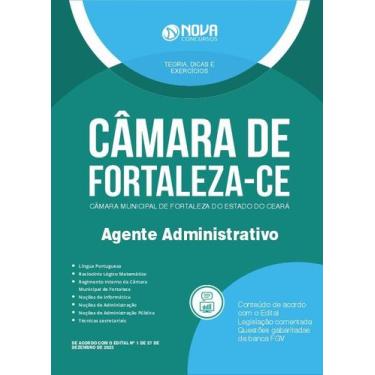 Imagem de Apostila Câmara de Fortaleza - CE 2024 - Agente Administrativo - Nova 