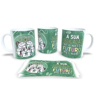 Imagem de Caneca de Porcelana Personalizada dia dos Professores Com Frases Engraçadas e Divertidas (A sua dedicação faz o nosso futuro melhor)