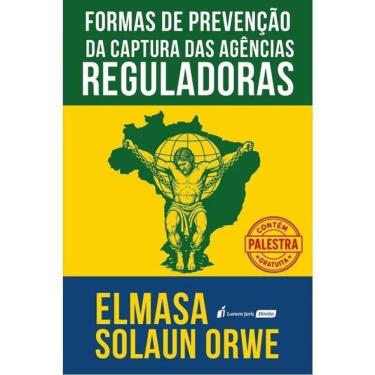 Imagem de Formas De Prevenção Da Captura Das Agências Reguladoras - 2025