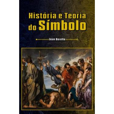 Imagem de Livro - História e teoria do símbolo