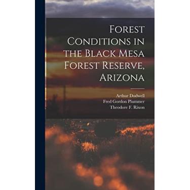 Imagem de Forest Conditions in the Black Mesa Forest Reserve, Arizona