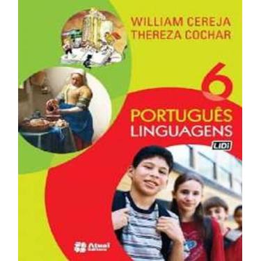 Imagem de Portugues Linguagens - 6 Ano - Ef Ii - 8Ed - Atual - Didatico (Saraiva