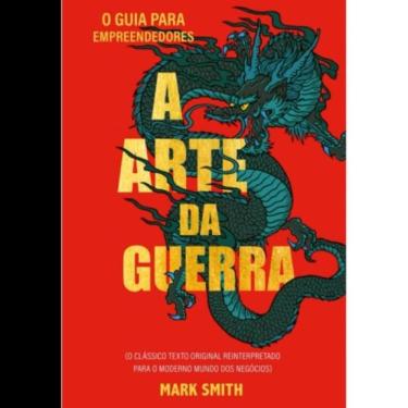 Imagem de A Arte Da Guerra - O Guia Para Empreendedores