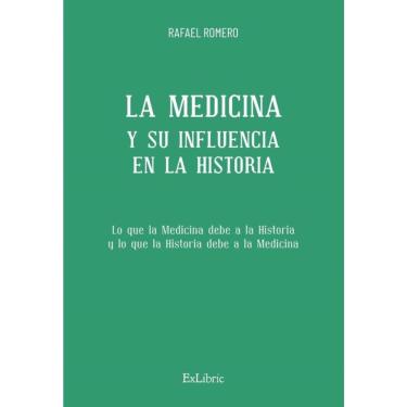 Imagem de La Medicina y su influencia en la Historia - Espanhol