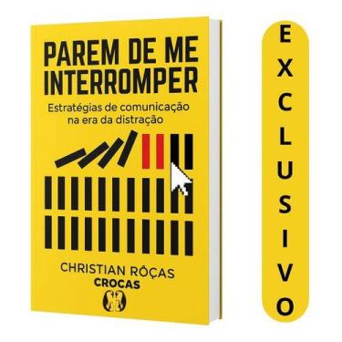Imagem de Livro Parem De Me Interromper  Estratégias De Comunicação Na Era Da Di